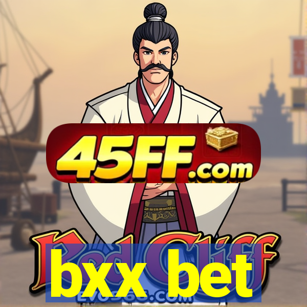 bxx bet